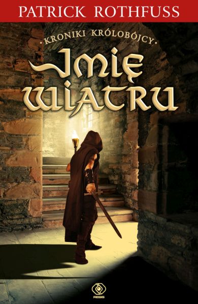 Patrick  Rothfuss, "Imię wiatru